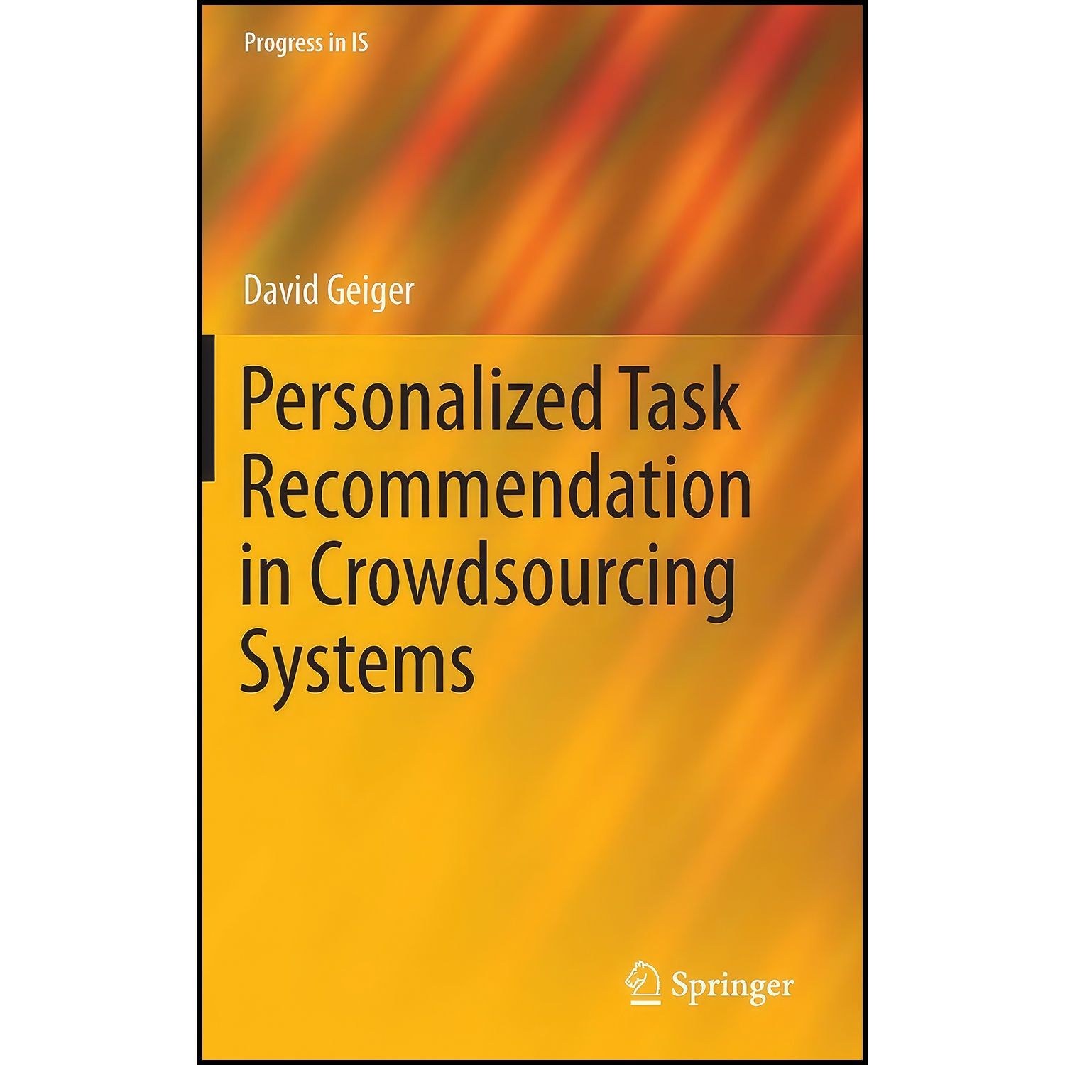 کتاب زبان اصلی Personalized Task Recommendation in Crowdsourcing Systems