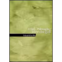 کتاب زبان اصلی A New Philosophy اثر Edouard Le Roy انتشارات BiblioLife