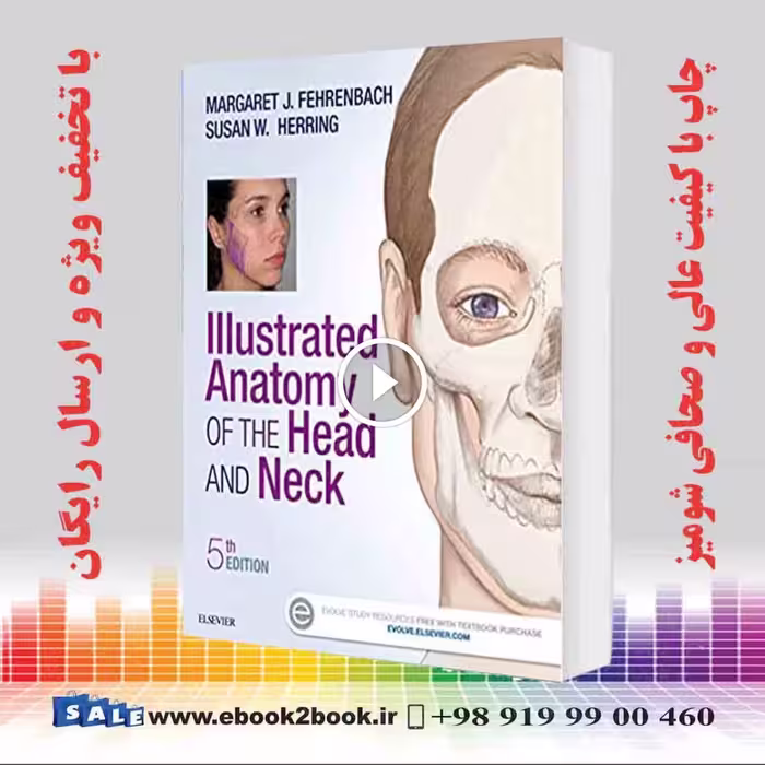 Illustrated Anatomy of the Head and Neck 5th Edition