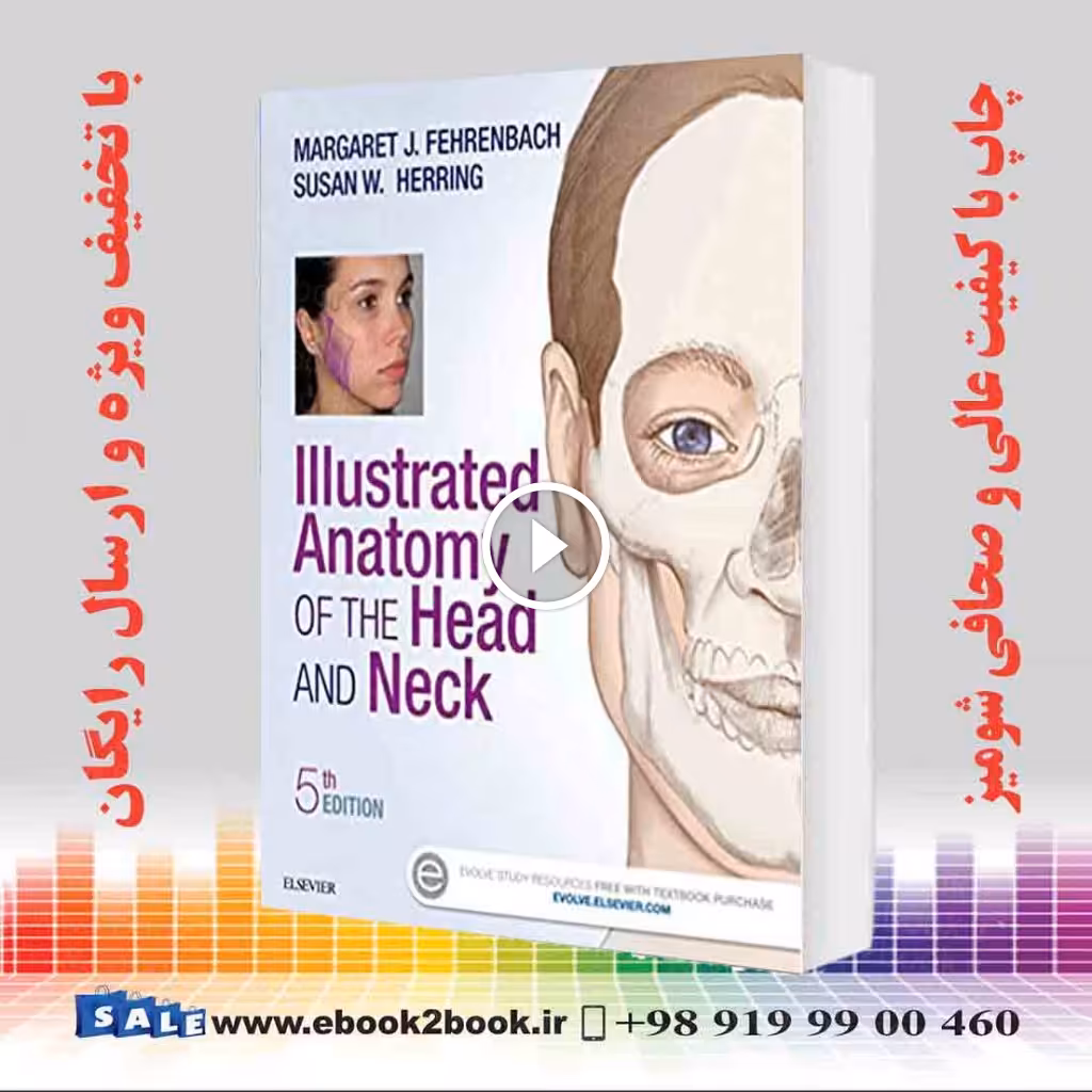 Illustrated Anatomy of the Head and Neck 5th Edition