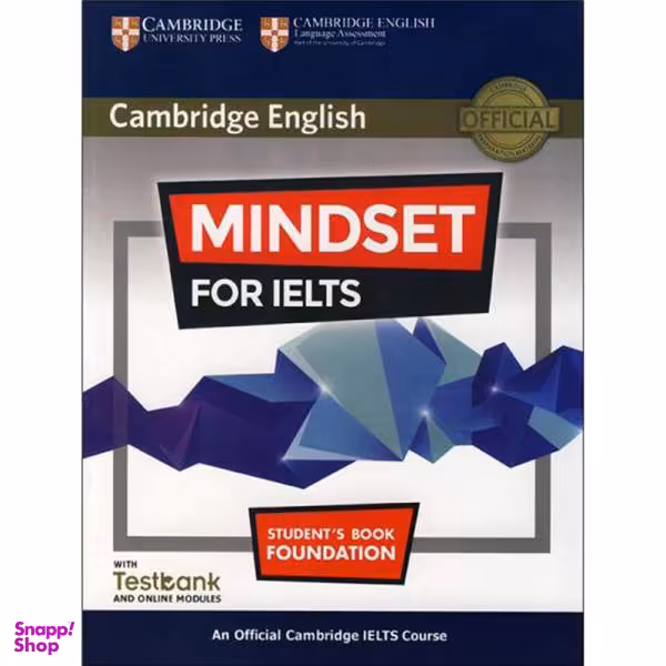 کتاب Mindset For IELTS Foundation Students Book اثر جمعی از نویسندگان انتشارات کمبریج