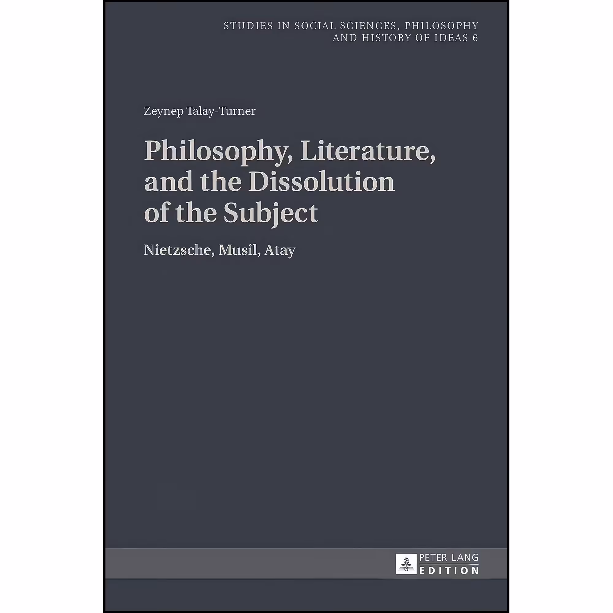 کتاب زبان اصلی Philosophy Literature and the Dissolution of the Subject