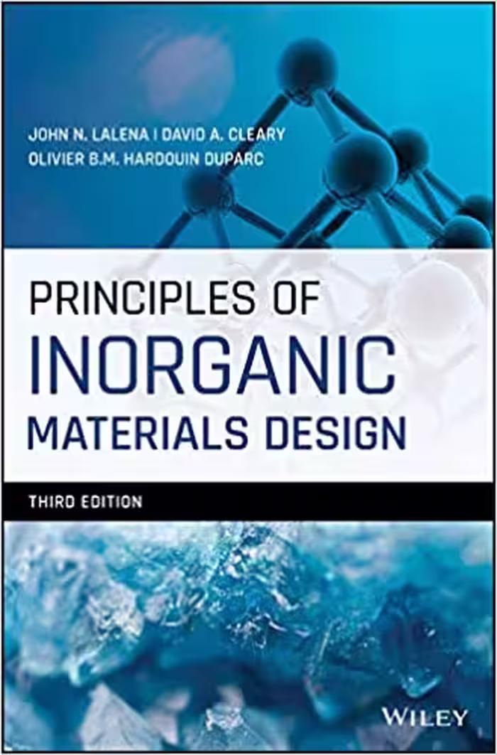 󾕇 دانلود کتاب Principles Of Inorganic Materials Design, 003th ed, 2020 - دانلود کتاب های دانشگاهی