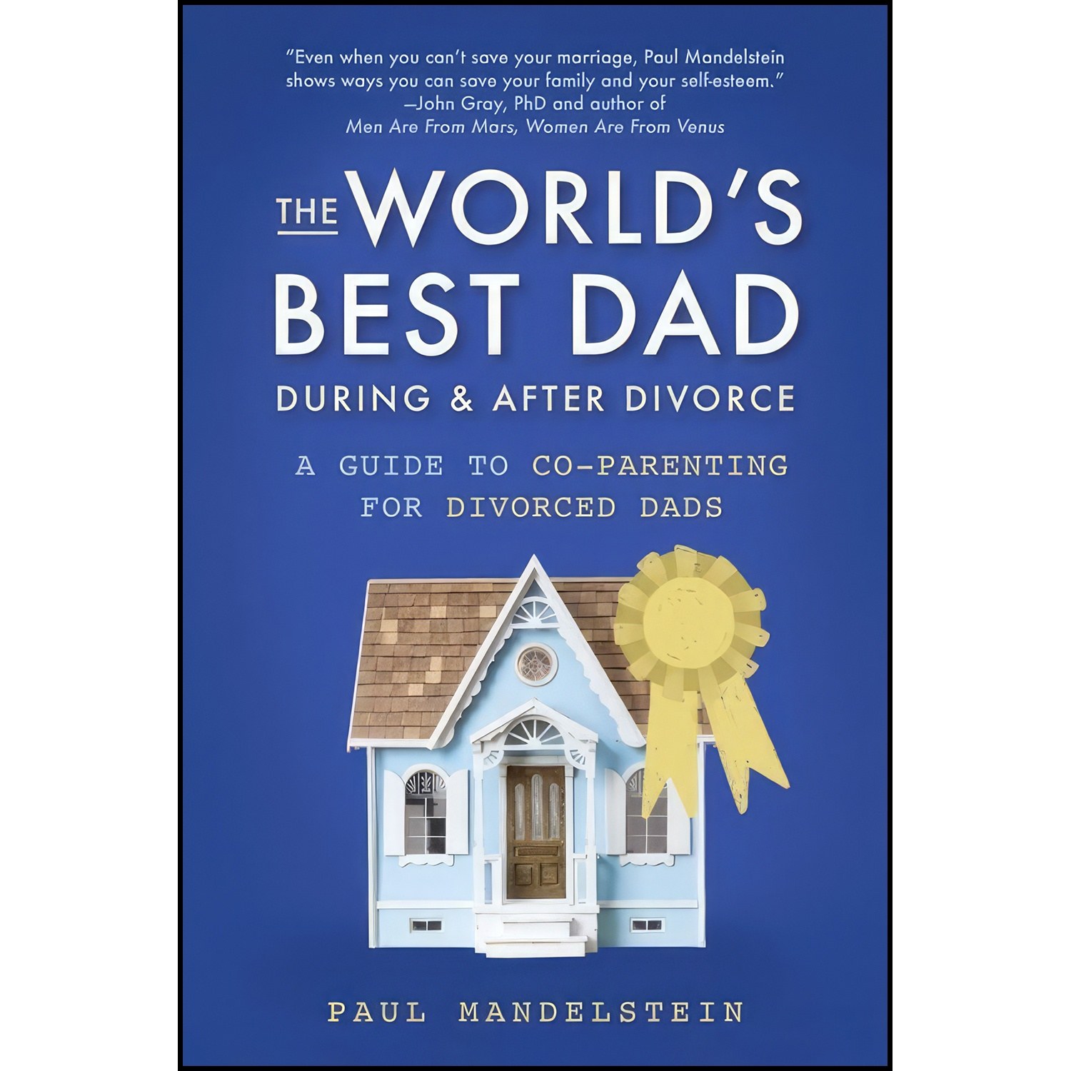 کتاب زبان اصلی The Worlds Best Dad During and After Divorce