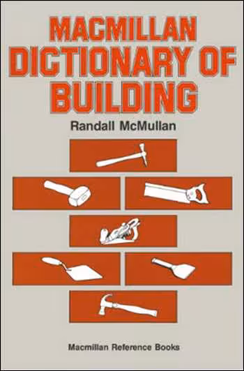 󾕇 دانلود کتاب Dictionary of Building - دانلود کتاب های دانشگاهی