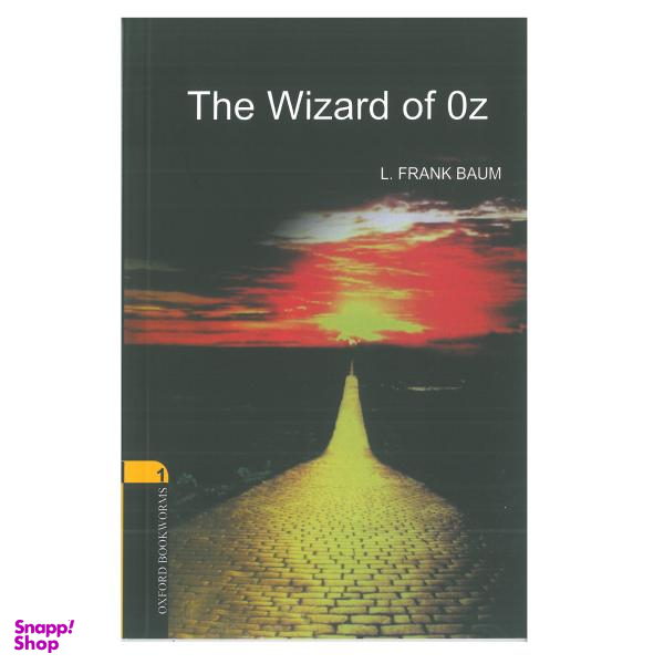 کتاب The Wizard of Oz اثر LFRANK BAUM انتشارات Oxford غیر اصل