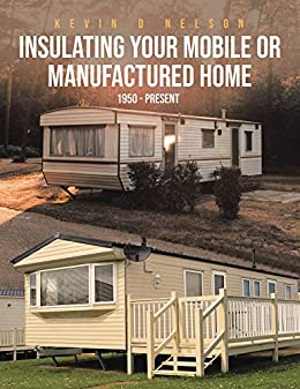 [EPUB] دانلود کتاب Insulating Your Mobile Or Manufactured Home, 2021