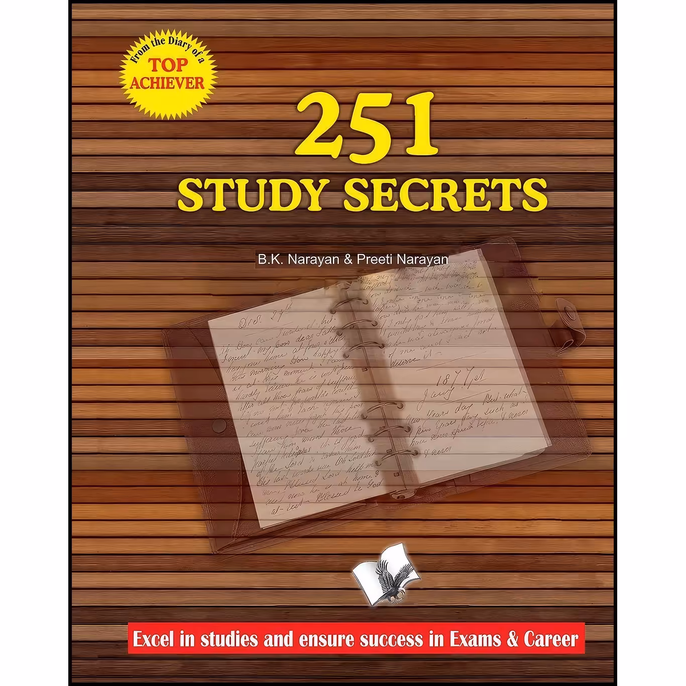کتاب زبان اصلی  Study Secrets Top Achiever اثر BK Narayan