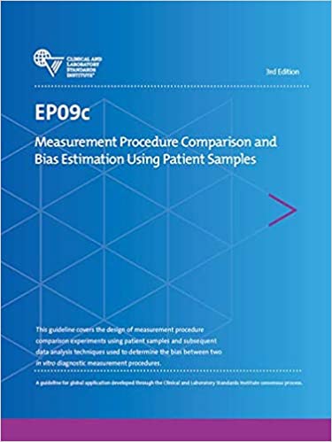  دانلود کتاب Ep09A3-Measurement Procedure Comparison And Bias Estimation Using Patient Samples; Approved Guideline, 3rd ed, 2013 - دانلود کتاب های دانشگاهی