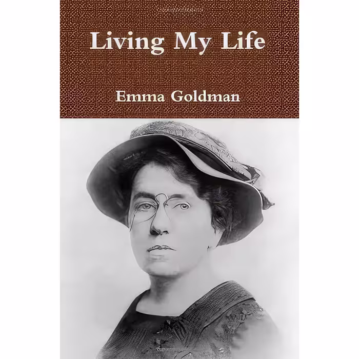 کتاب زبان اصلی Living My Life اثر Emma Goldman انتشارات nan