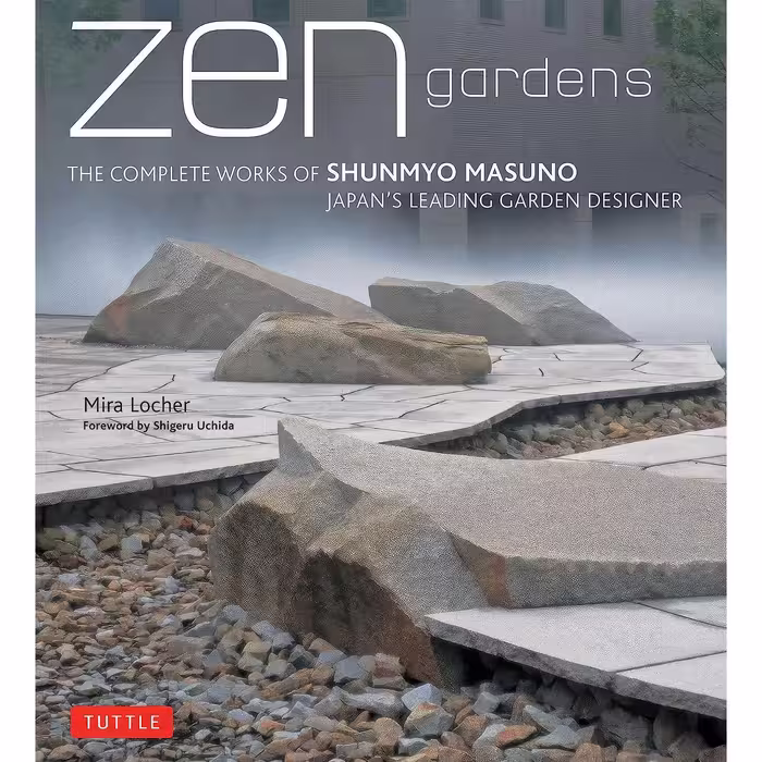 کتاب زبان اصلی Zen Gardens اثر Mira Locher and Uchida Shigeru
