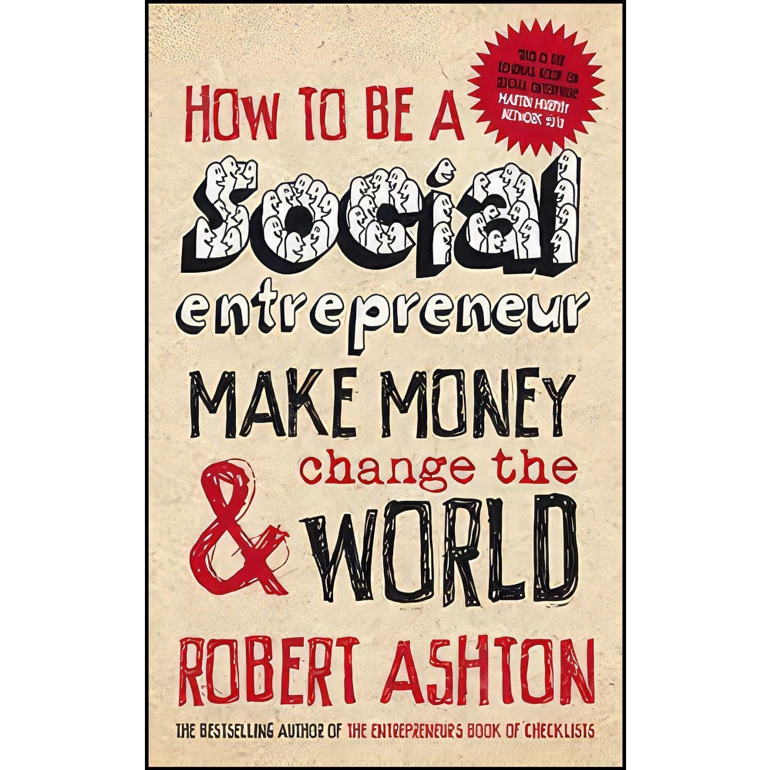 کتاب زبان اصلی How to be a Social Entrepreneur اثر Robert Ashton