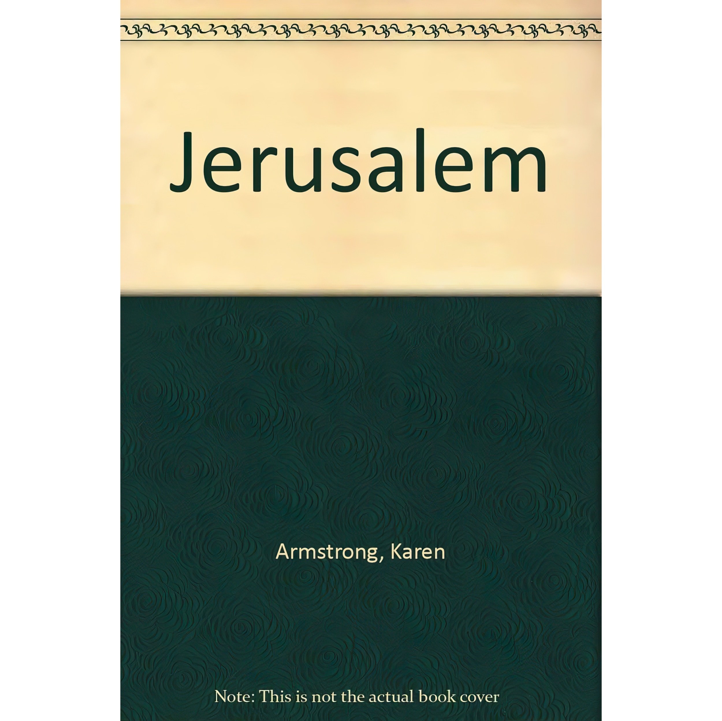 کتاب زبان اصلی Jerusalem اثر Karen Armstrong