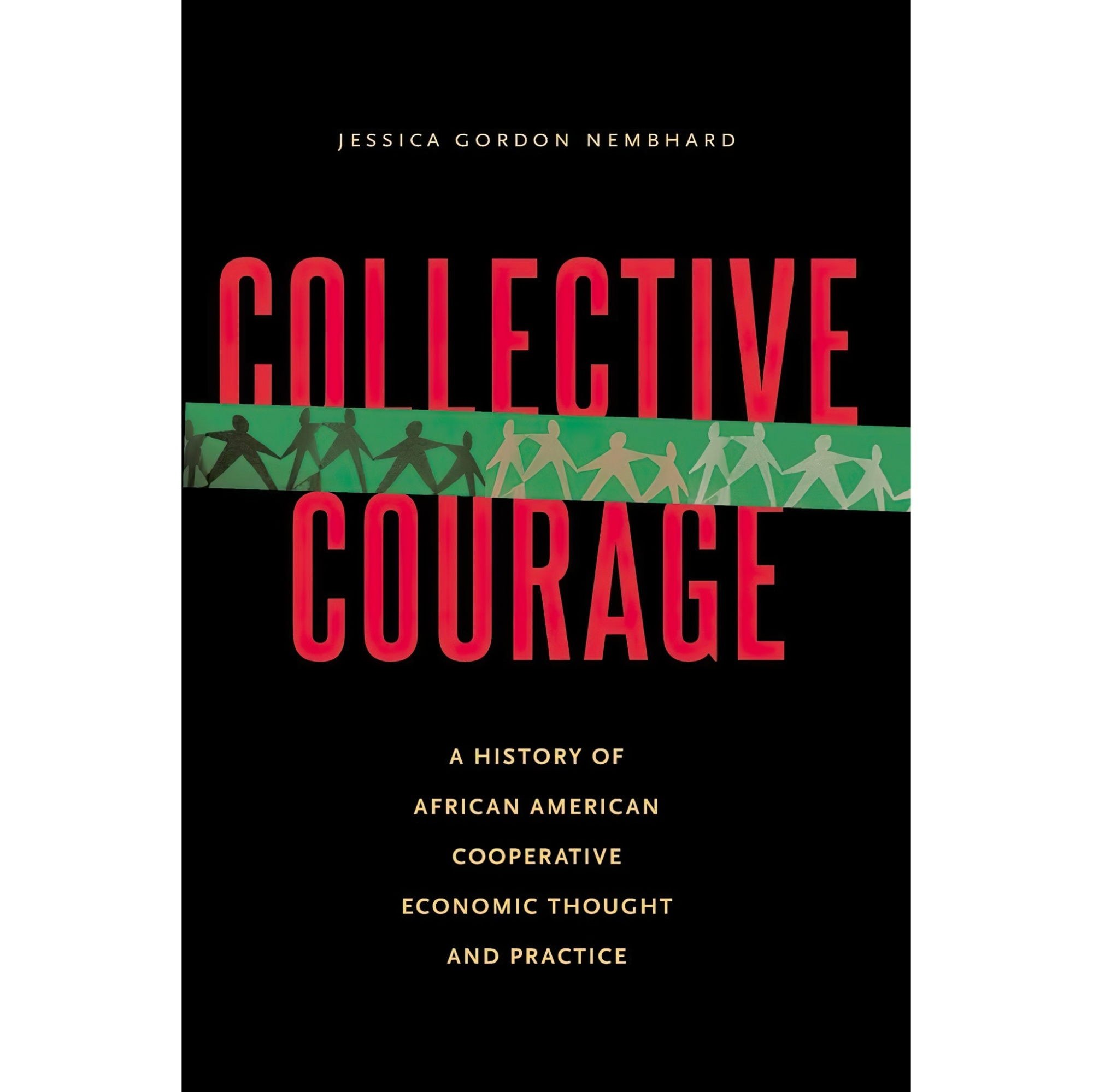 کتاب زبان اصلی Collective Courage اثر Jessica Gordon Nembhard