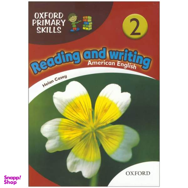 کتاب Oxford Primary Skills Reading and Writing2 اثر Helen Casey انتشارات Oxford