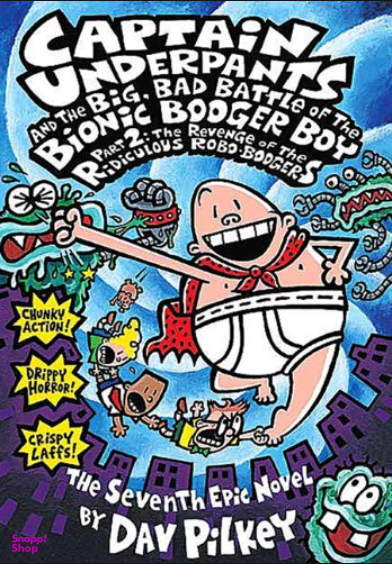 Captain Underpants 7: The Big' Bad Battle…Part2 (Full Text-Fiction-Humor)