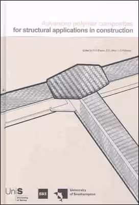 󾕇 Shenoi R. A., Advanced Polymer Composites for Structural Applications in Construction, 2002 - دانلود کتاب های دانشگاهی