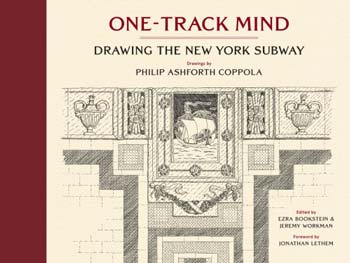  دانلود کتاب One-Track Mind - Drawing The New York Subway, 2018 - دانلود کتاب های دانشگاهی