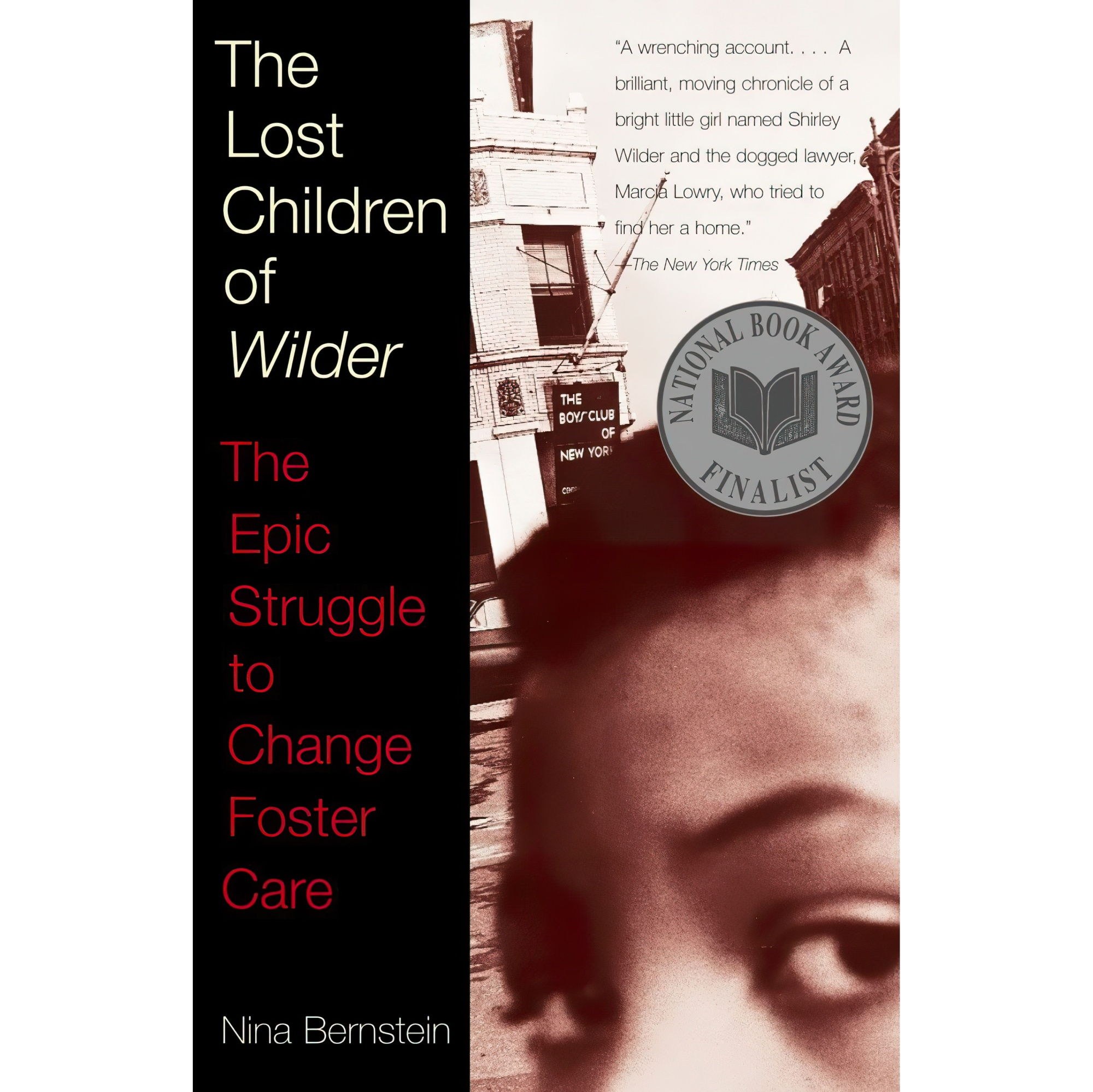 کتاب زبان اصلی The Lost Children of Wilder اثر Nina Bernstein انتشارات Vintage