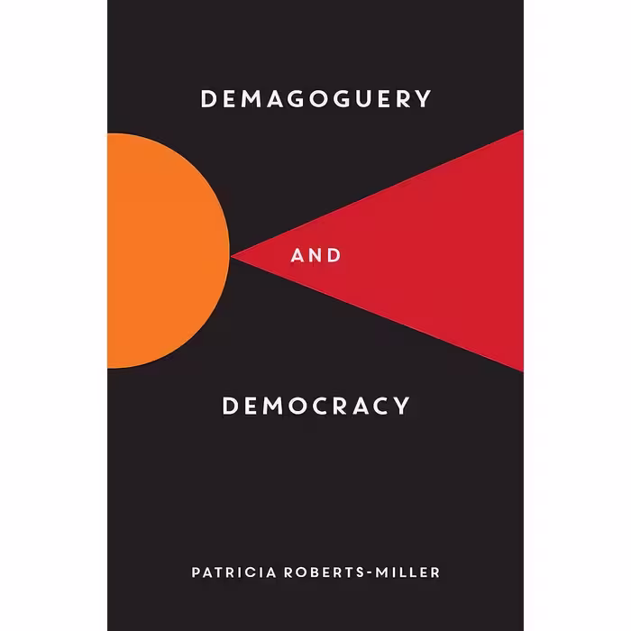 کتاب زبان اصلی Demagoguery and Democracy اثر Patricia RobertsMiller