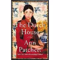 کتاب زبان اصلی The Dutch House A Novel اثر Ann Patchett انتشارات Harper