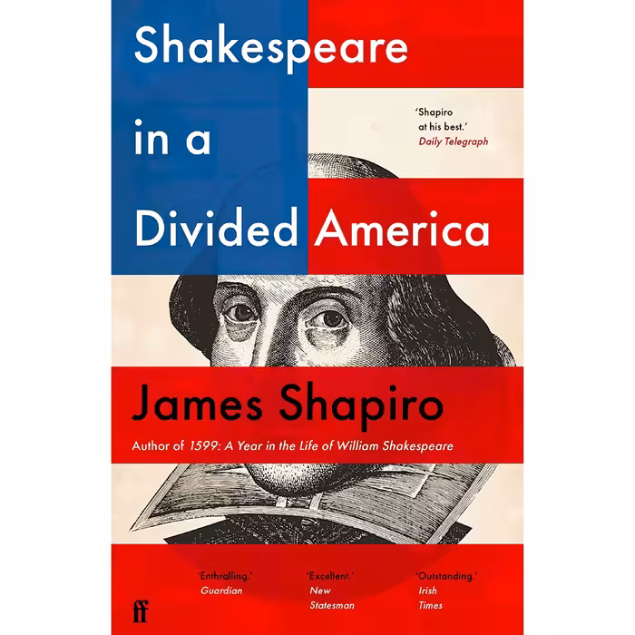 کتاب زبان اصلی Shakespeare in a Divided America اثر James Shapiro