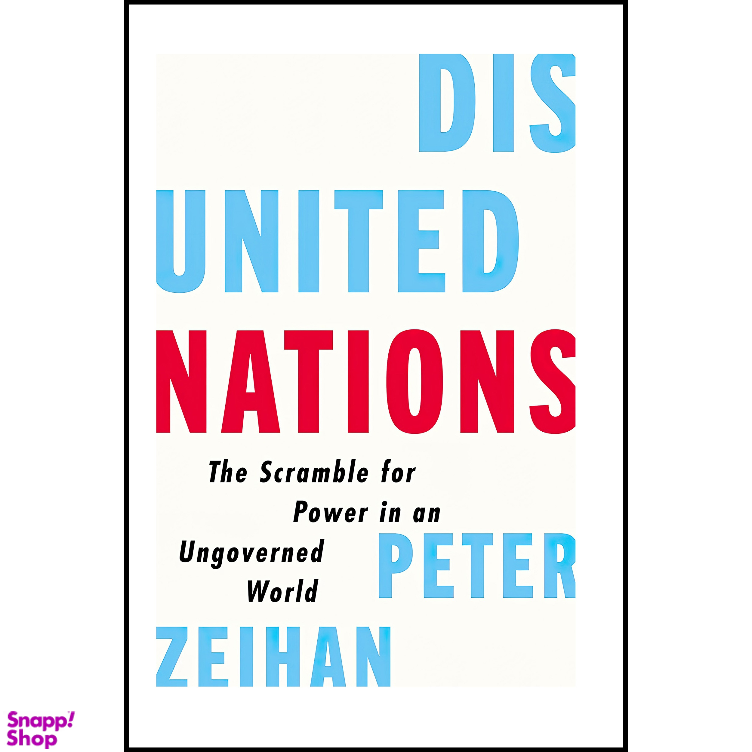 کتاب Disunited Nations اثر Peter Zeihan انتشارات Harper Business