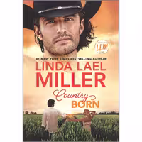 کتاب زبان اصلی Country Born اثر Linda Lael Miller انتشارات HQN
