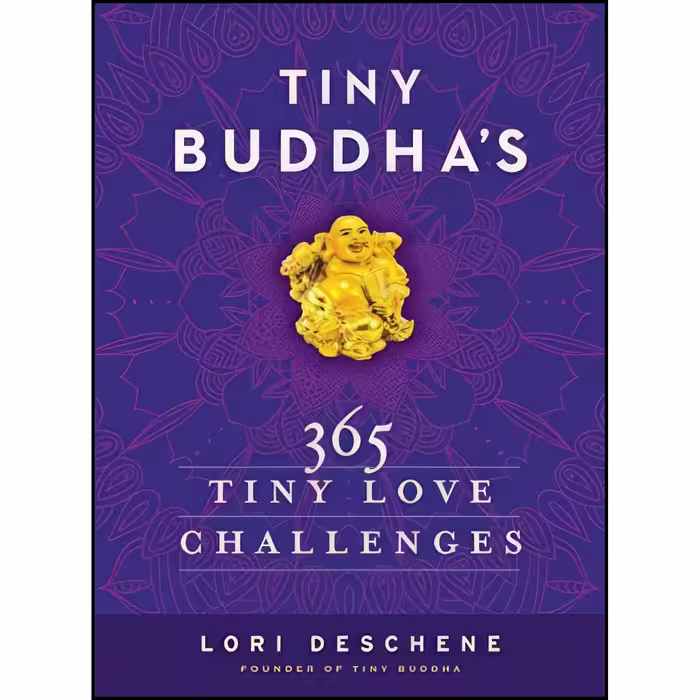 کتاب زبان اصلی Tiny Buddhas  Tiny Love Challenges اثر Lori Deschene