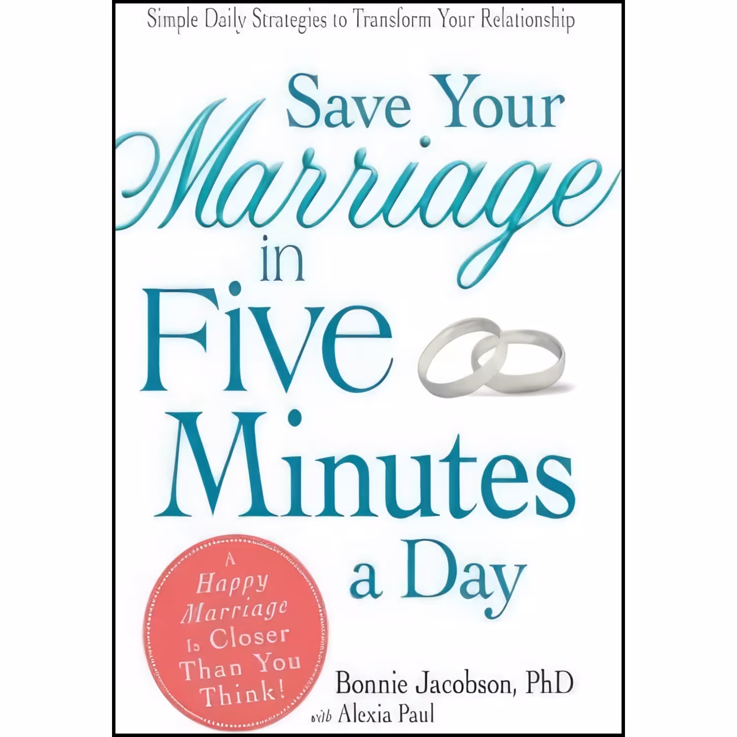 کتاب زبان اصلی Save Your Marriage in Five Minutes a Day اثر Bonnie Jacobson