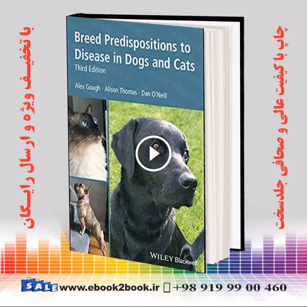 Breed Predispositions to Disease in Dogs and Cats 3rd Edition