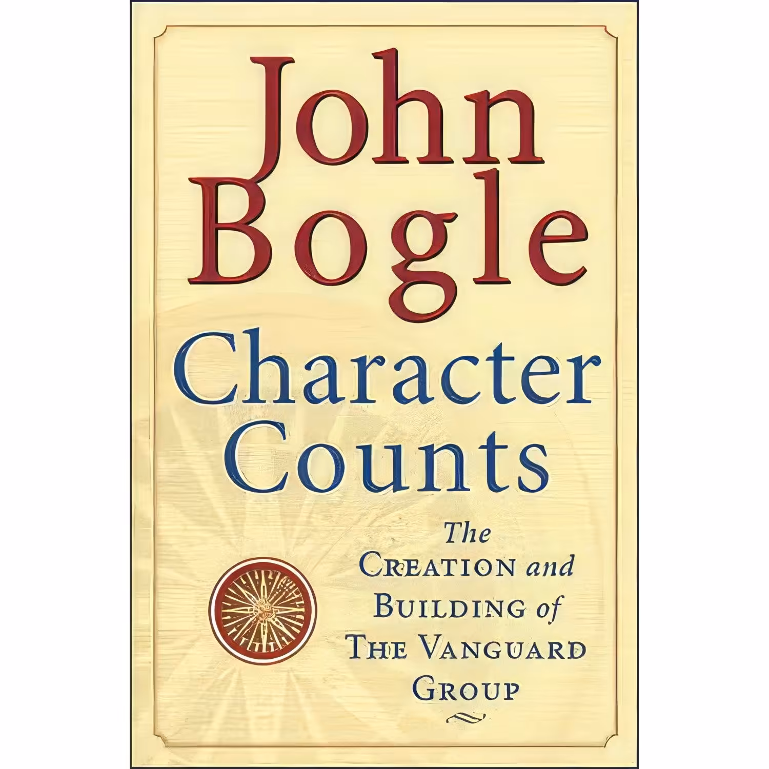 کتاب زبان اصلی Character Counts  اثر John C Bogle and John Bogle
