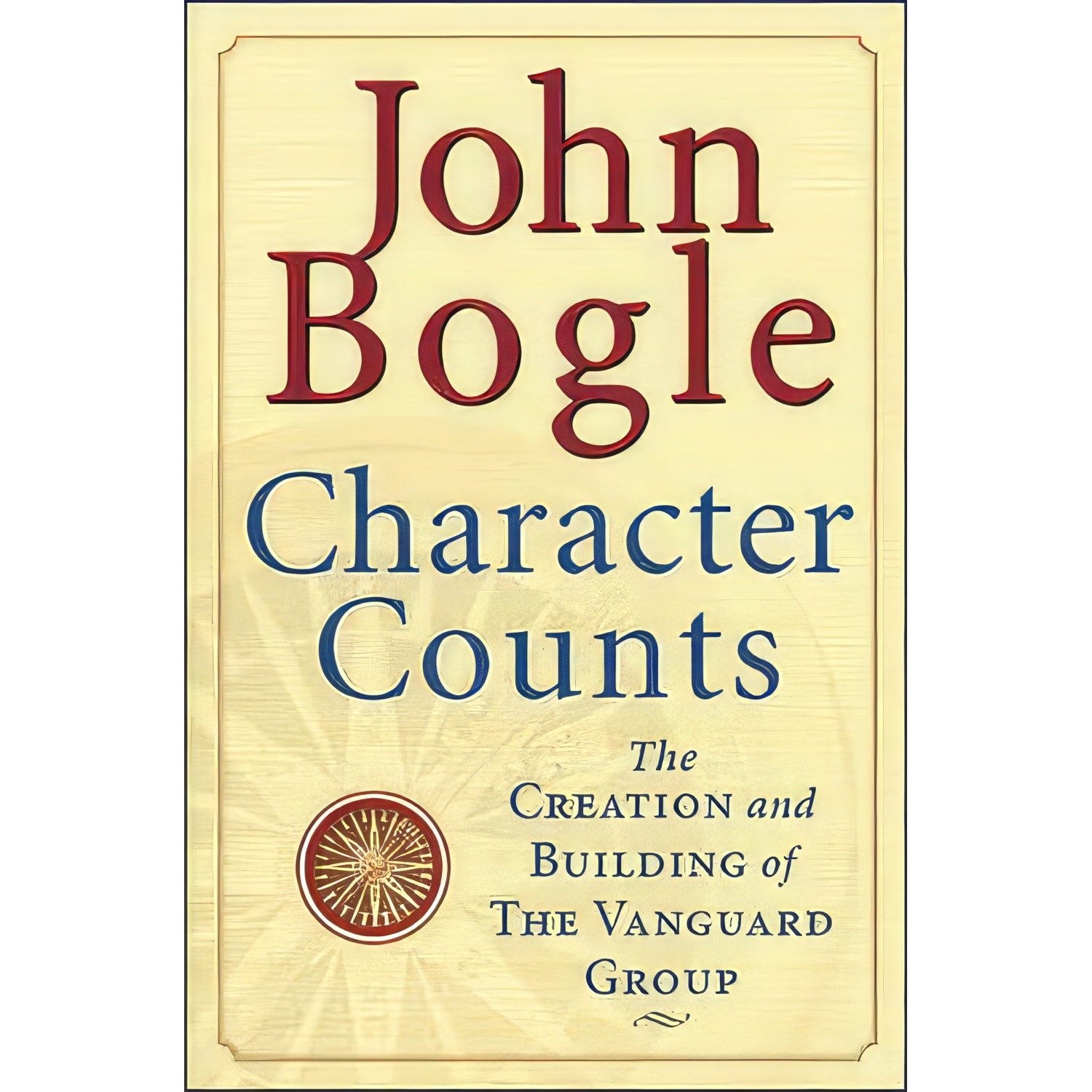 کتاب زبان اصلی Character Counts اثر John C Bogle and John Bogle