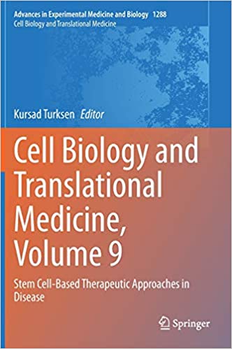  دانلود کتاب Cell Biology And Translational Medicine, Volume 9 - Stem Cell-Based Therapeutic Approaches In Disease, 2020 - دانلود کتاب های دانشگاهی