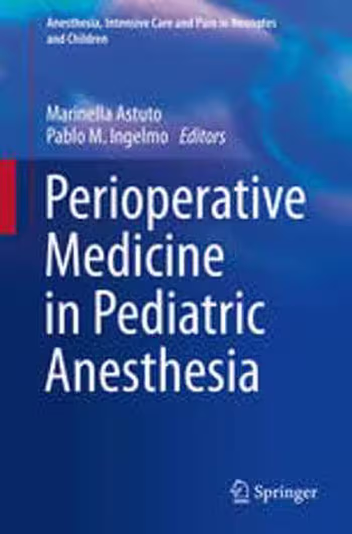 [PDF] دانلود کتاب Perioperative Medicine In Pediatric Anesthesia, 2016