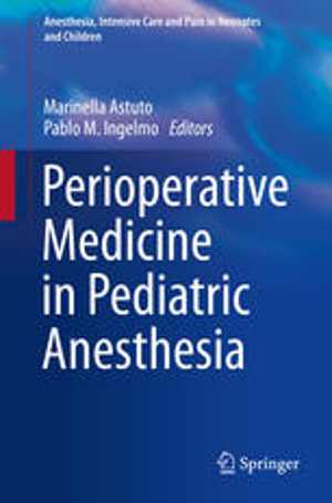 [PDF] دانلود کتاب Perioperative Medicine In Pediatric Anesthesia, 2016