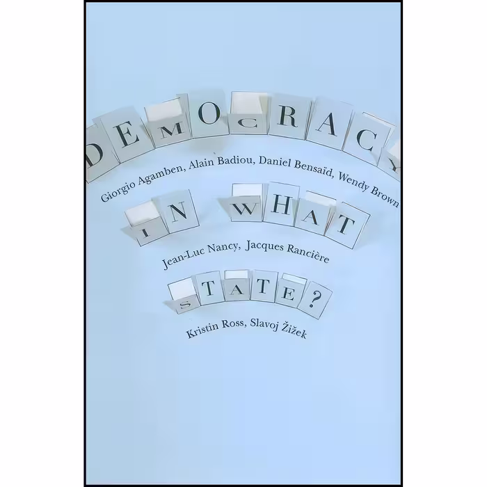 کتاب زبان اصلی Democracy in What State  انتشارات Columbia University Press