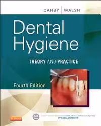 [PDF] دانلود کتاب Dental Hygiene - Theory And Practice, 2014
