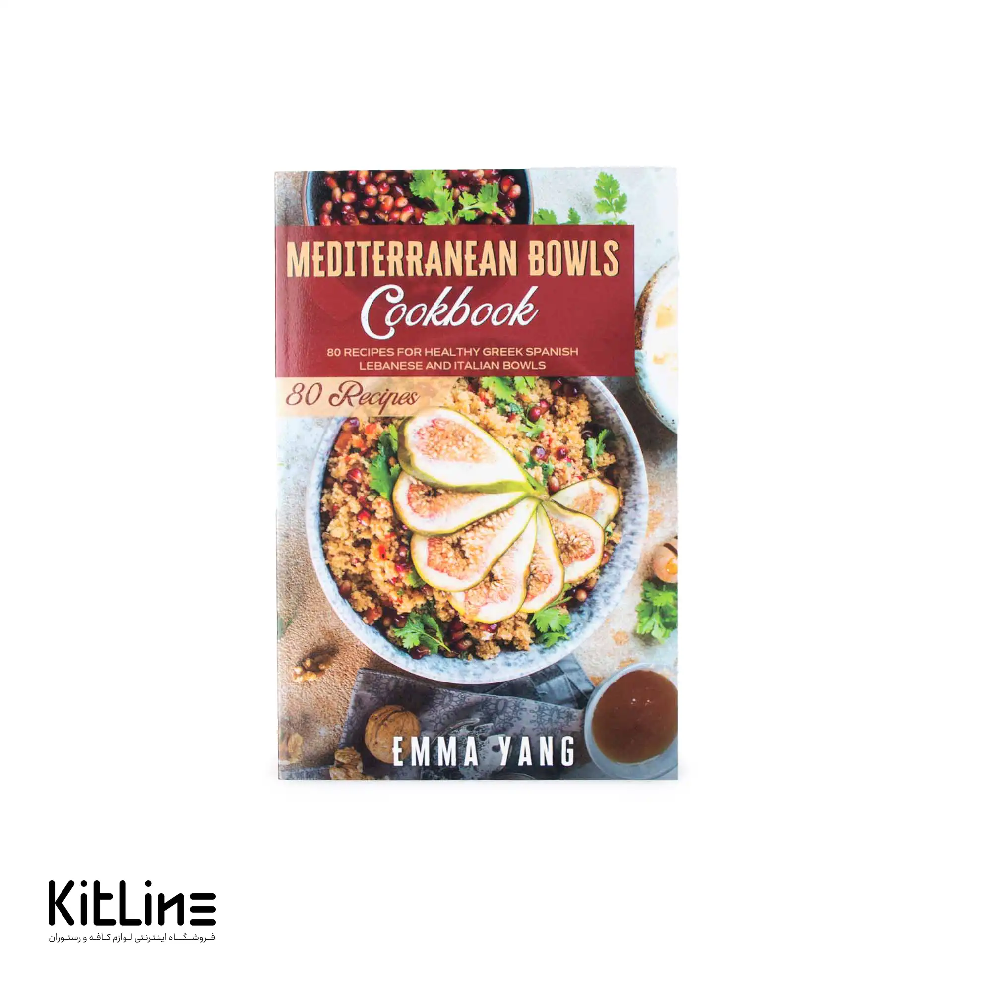 کتاب Mediterranean Bowls اثر Emma Yang