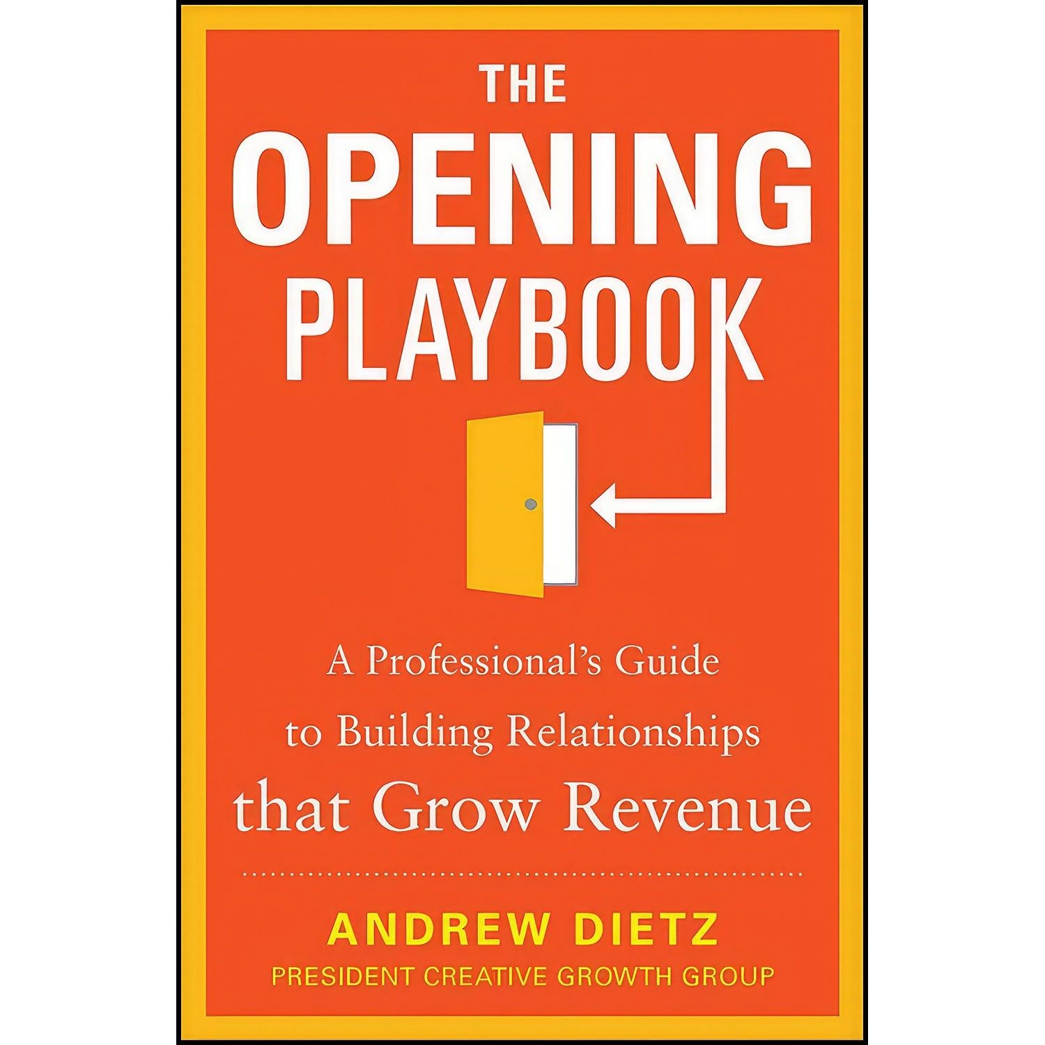 کتاب زبان اصلی The Opening Playbook اثر Andrew Dietz