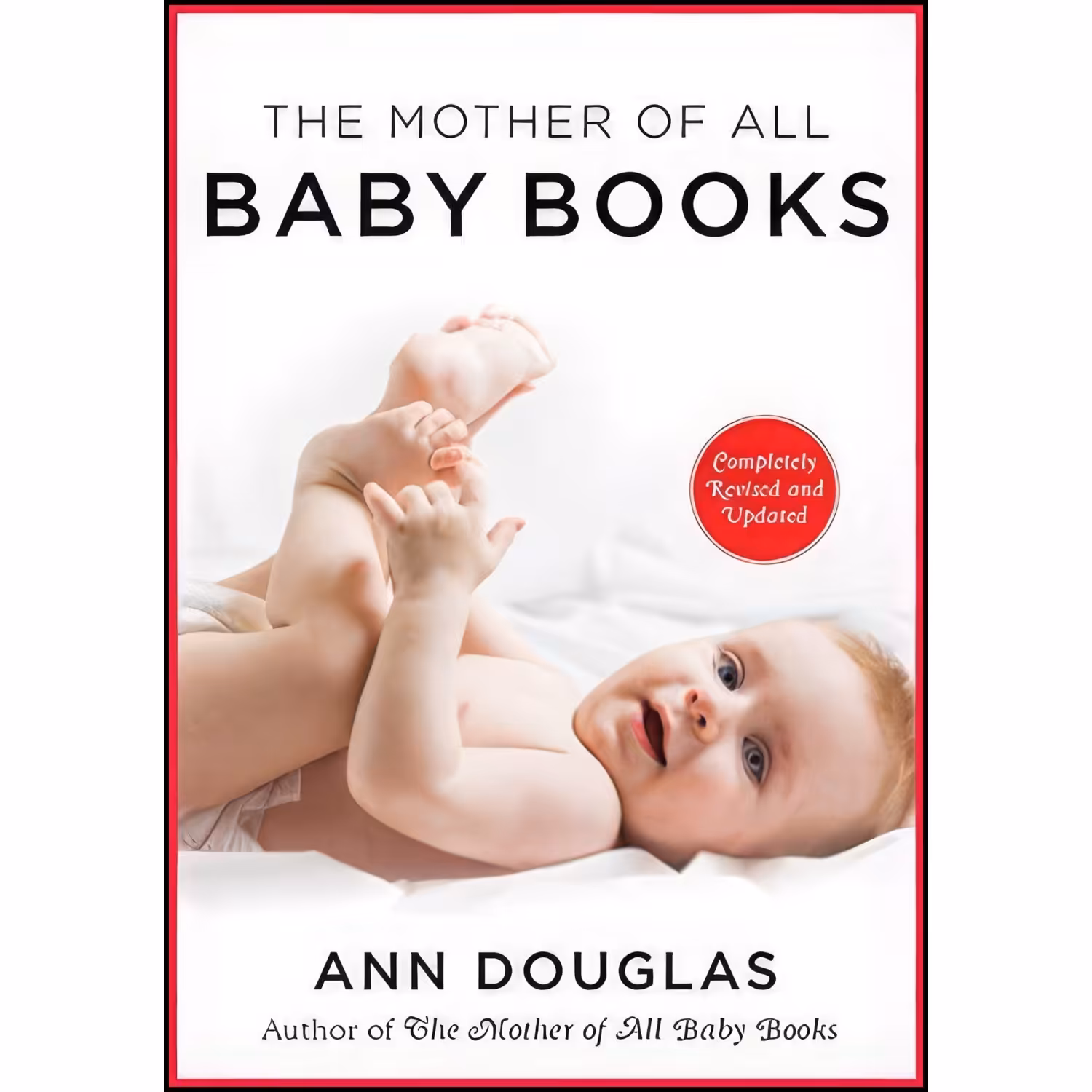 کتاب زبان اصلی The Mother Of All Baby Books rd Edition اثر Ann Douglas