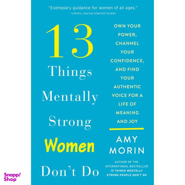 کتاب 13 Things Mentally Strong Women Dont Do / اثر Amy Morin انتشارات HarperCollins Publishers Inc