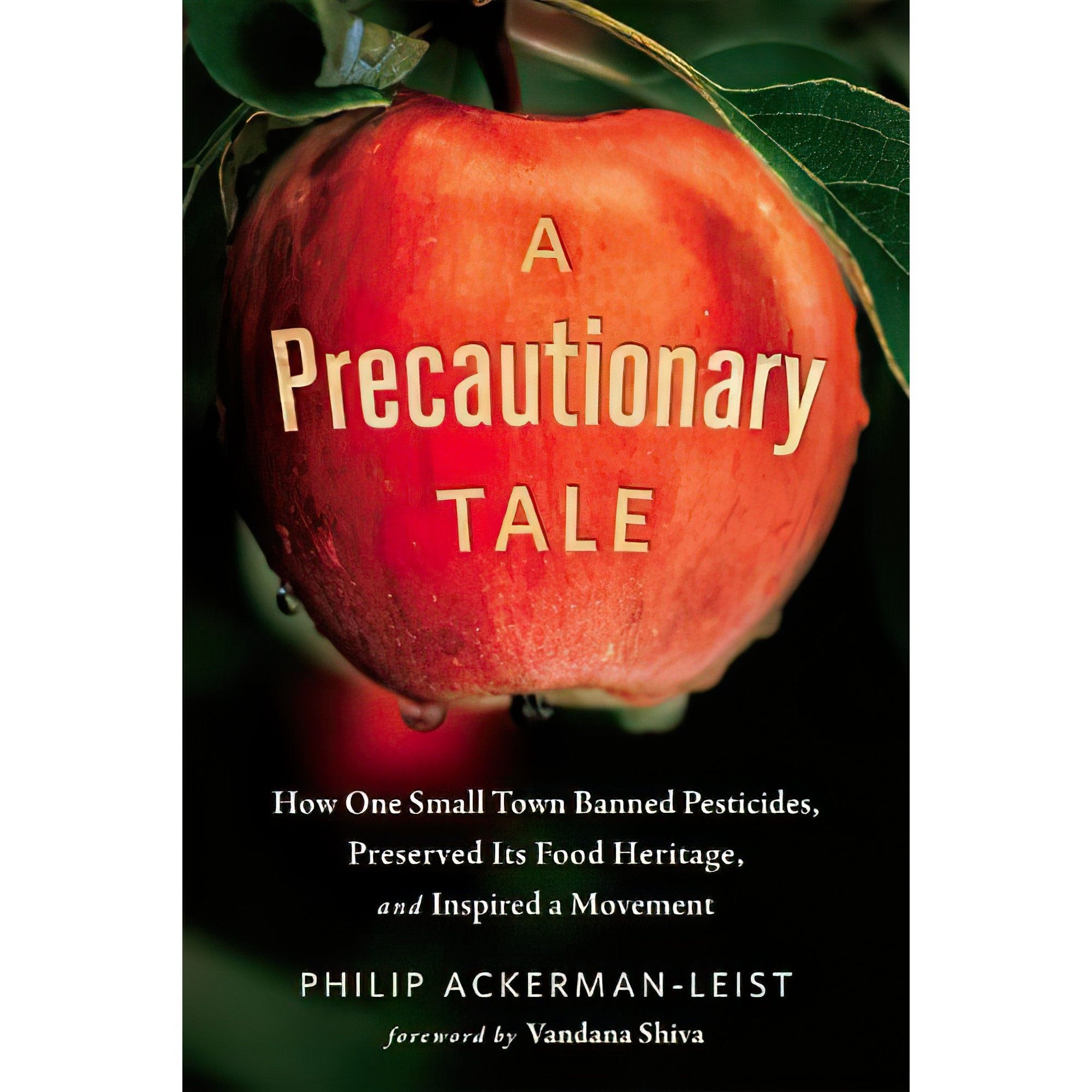 کتاب زبان اصلی A Precautionary Tale اثر Philip AckermanLeistVandana Shiva