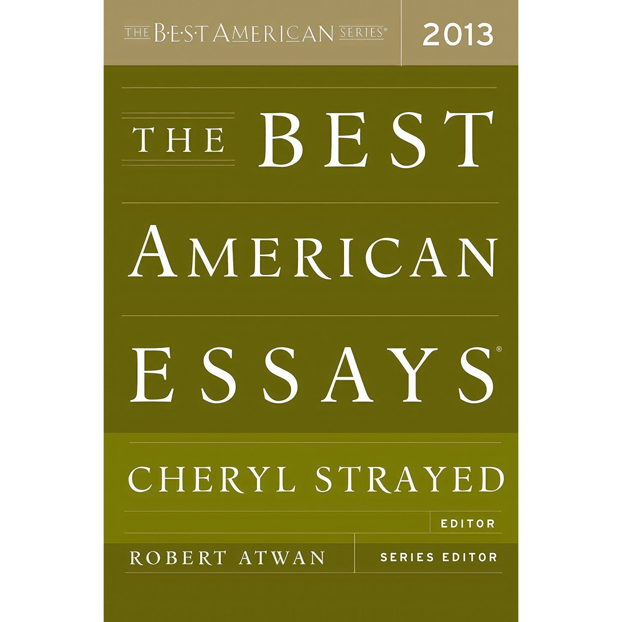 کتاب زبان اصلی The Best American Essays اثر Cheryl Strayed and Kevin Sampsell