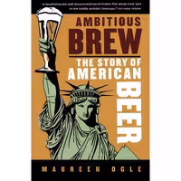 کتاب زبان اصلی Ambitious Brew اثر Maureen Ogle انتشارات Harvest Books