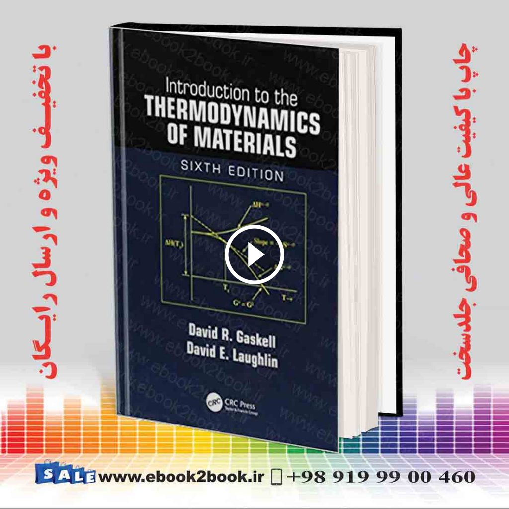 Introduction to the Thermodynamics of Material 6th Edition