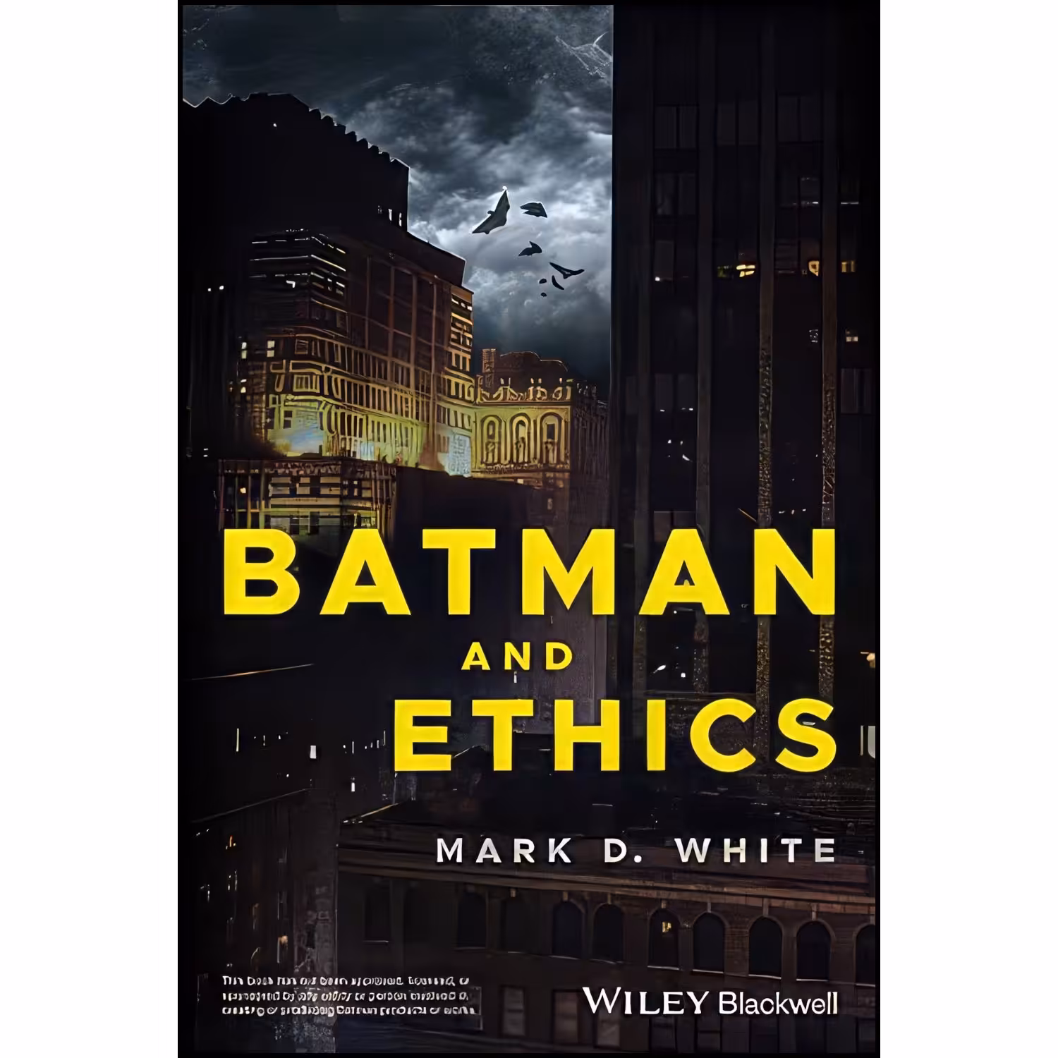 کتاب زبان اصلی Batman and Ethics اثر Mark D White