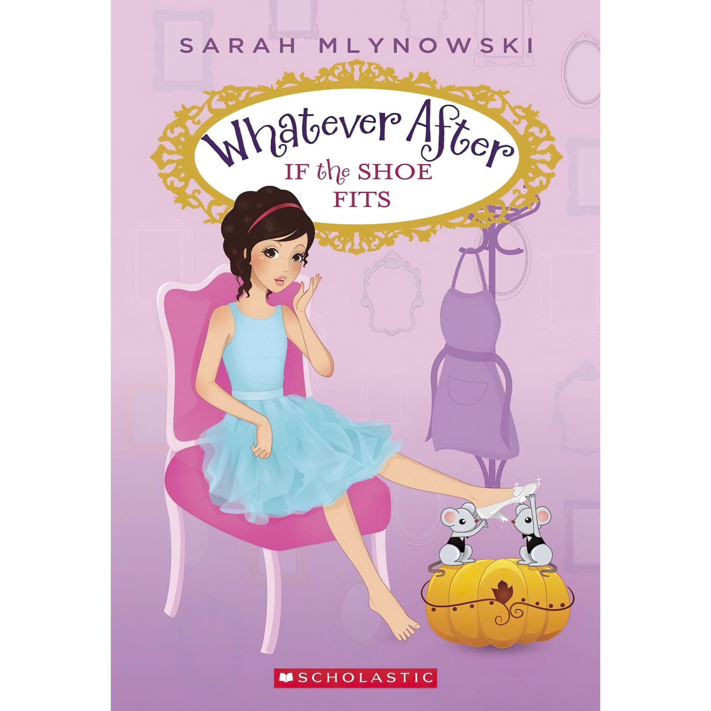 کتاب زبان اصلی If the Shoe Fits Whatever After اثر Sarah Mlynowski