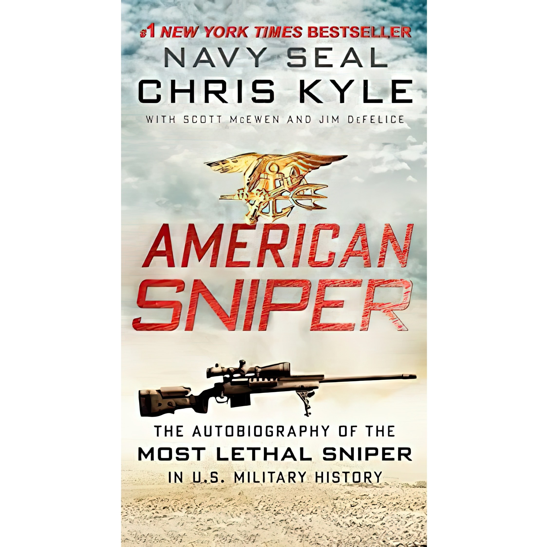 کتاب زبان اصلی American Sniper اثر Chris Kyle and Scott McEwen and Jim DeFelice