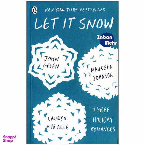 کتاب LET IT SNOW اثر جمعی از نویسندگان نشر ابداع